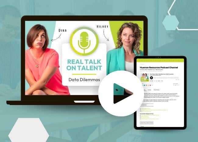 Real Talk on Talent - Data Dilemmas in Talent Acquisition